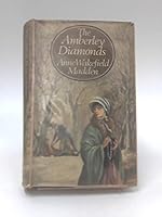 The Amberley Diamonds (A Beagle Gothic Novel) (Beagle Books #26533) 0091186005 Book Cover