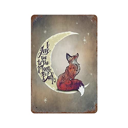 IUBBKI White-style-44 Letrero de metal de hojalata con diseño de zorro I Love You to the Moon and Back, decoración de pared para baño de granja, regalo divertido de 8x12 pulgadas