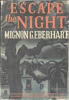Hardcover ESCAPE THE NIGHT by MIGNON G EBERHART RANDOM HOUSE 1944 USA First Edition [Hardcover] unknown Book