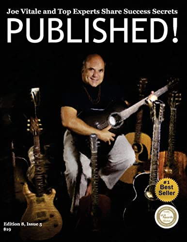 PUBLISHED! Joe Vitale and Top Authors Share Sucess Secrets