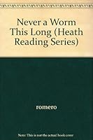 Never a Worm This Long 066911443X Book Cover