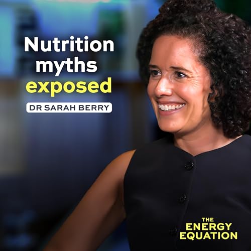 Page de couverture de What the Food Industry Isn’t Telling You | Dr Sarah Berry (ZOE)