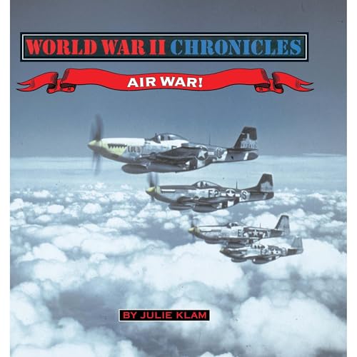 World War II Chronicles, Air War! by Julie Klam episode artwork
