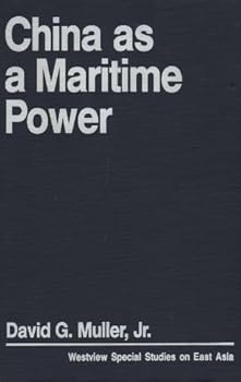 Hardcover China as a Maritime Power (Westview Special Studies on East Asia) Book