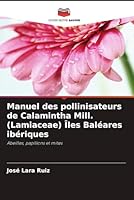 Manuel des pollinisateurs de Calamintha Mill. (Lamiaceae) Îles Baléares ibériques 6205328755 Book Cover