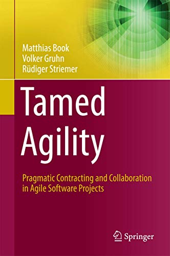Tamed Agility: Pragmatic Contracting and Collab... 3319414763 Book Cover