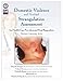 Domestic Violence and Nonfatal Strangulation Assessment: For Health Care Providers and First Responders (Forensic Learning)