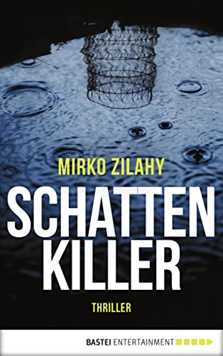 Schattenkiller: Thriller (Commissario Mancini 1)