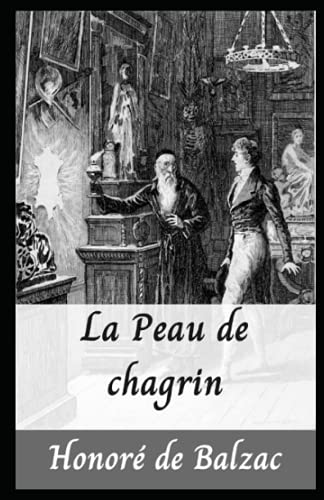 La Peau de chagrin (Annoté)