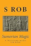Sumerian Magic: Enki god of magic, wisdom, life and replenishment