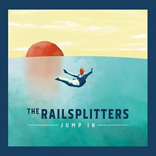 The Railsplitters - Jump In - Amazon.com Music