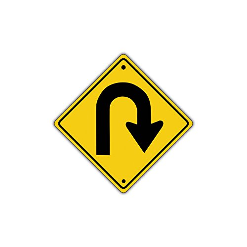 Right U Turn Symbol Road Metal Aluminum Novelty Traffic Control Sign 12x12