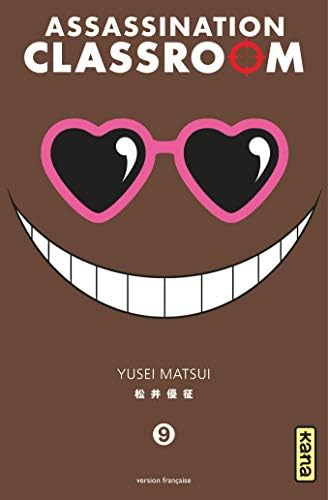 Assassination classroom, tome 09 (Assassination Classroom, 9) (French Edition)