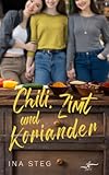Cover zum Buch Chili, Zimt und Koriander