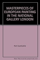 Masterpieces of European Painting in the National Gallery of London B000P9HACM Book Cover