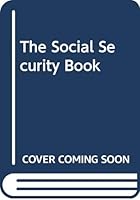 The Social Security Book 0668059605 Book Cover