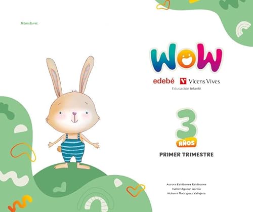 Proyecto WOW 3 años carpeta 1 trimestre