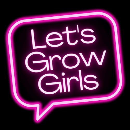 Couverture de Let's Grow Girls