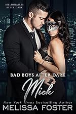 Bad Boys After Dark: Mick (Bad Billionaires After Dark Book 1)