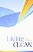 Living Clean: The Journey Continues