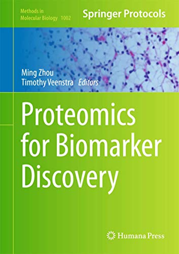 Proteomics for Biomarker Discovery: Methods and Protocols view 2