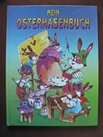Mein Osterhasenbuch 3700404816 Book Cover