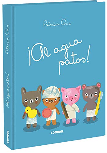 ¡Al agua, patos!: 4 (Los Dudús)