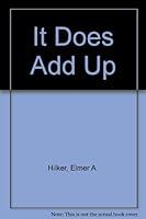 It does add up B0007F6OM6 Book Cover