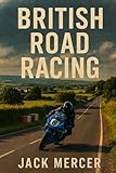 British Road Racing: North West 200, Ulster GP, and the UK's Cult of Street Circuits