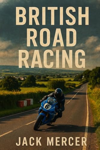 British Road Racing: North West 200, Ulster GP, and the UK's Cult of Street Circuits