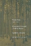 Ponary Diary, 1941-1943: A Bystander's Account of a Mass Murder