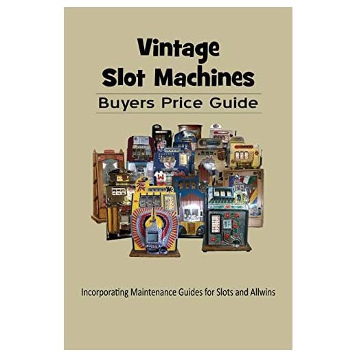 Vintage Slot Machines Price Guide