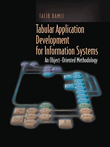 Tabular Application Development for Information Systems: An Object-Oriented Methodology view 2
