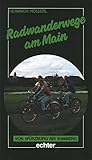 Radwanderwege am Main