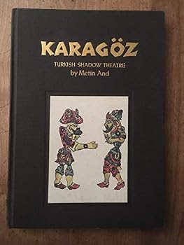 Hardcover Karagoz: Turkish Shadow Theatre Book