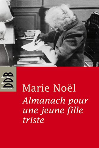 Almanach pour une jeune fille triste Almanach pour une jeune fille triste