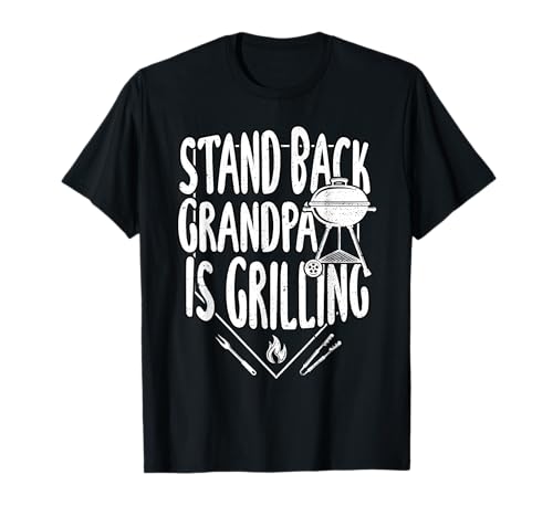 barbacoa: Stand Back Grandpa Is Grilling - barbacoa Camiseta