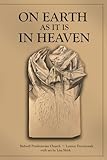On Earth as It Is in Heaven