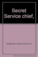 Secret Service Chief B0007DLT82 Book Cover