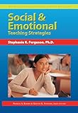 Social & Emotional Teaching Strategies (Practical Strategies Series in Gifted Education) (Practical Strategies in Gifted Education)