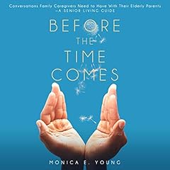 Before the Time Comes Audiolibro Por Monica E. Young arte de portada