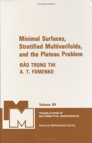 Amazon.com: Minimal Surfaces, Stratified Multivarifolds, and the ...
