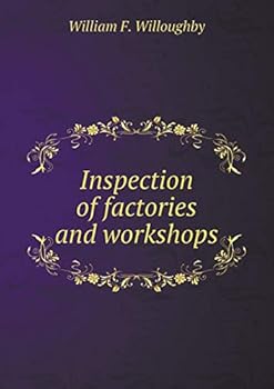 Paperback Inspection of factories and workshops Book