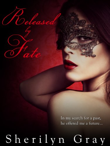 Released by Fate (The Fate Trilogy Book Three)