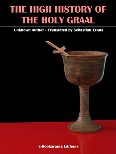 The High History of the Holy Graal (English Edition)