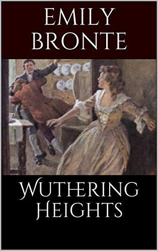 Wuthering Heights (Illustrated) (English Edition)