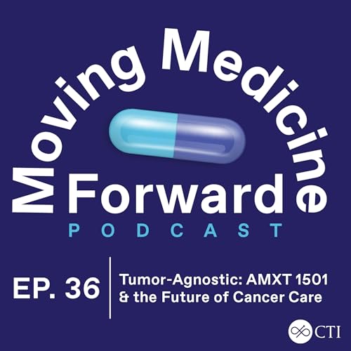 Tumor-Agnostic: AMXT 1501 & the Future of Cancer Care