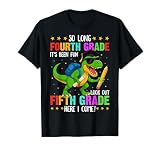 So Long Fourth Grade Graduation Dinosaur Last Day of School T-Shirt