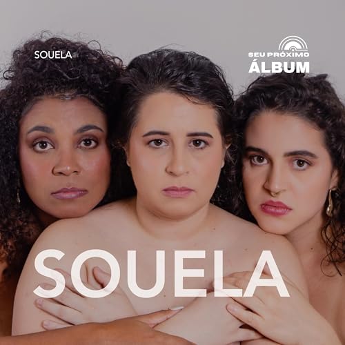 Souela: representatividade feminina ao p&eacute; da letra