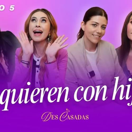 MITOS DEL DIVORCIO： el col&aacute;geno a los mitos m&aacute;s absurdos ｜ Descasadas EP 5